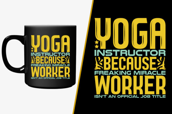 Download Yoga Instructor Because Freaking Miracle - King Collection