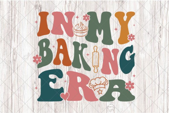 Download Baker Mom Gift PNG, in My Baking Era SVG - King Collection